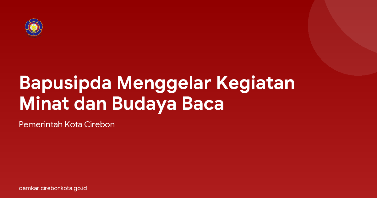 Bapusipda Menggelar Kegiatan Minat dan Budaya Baca