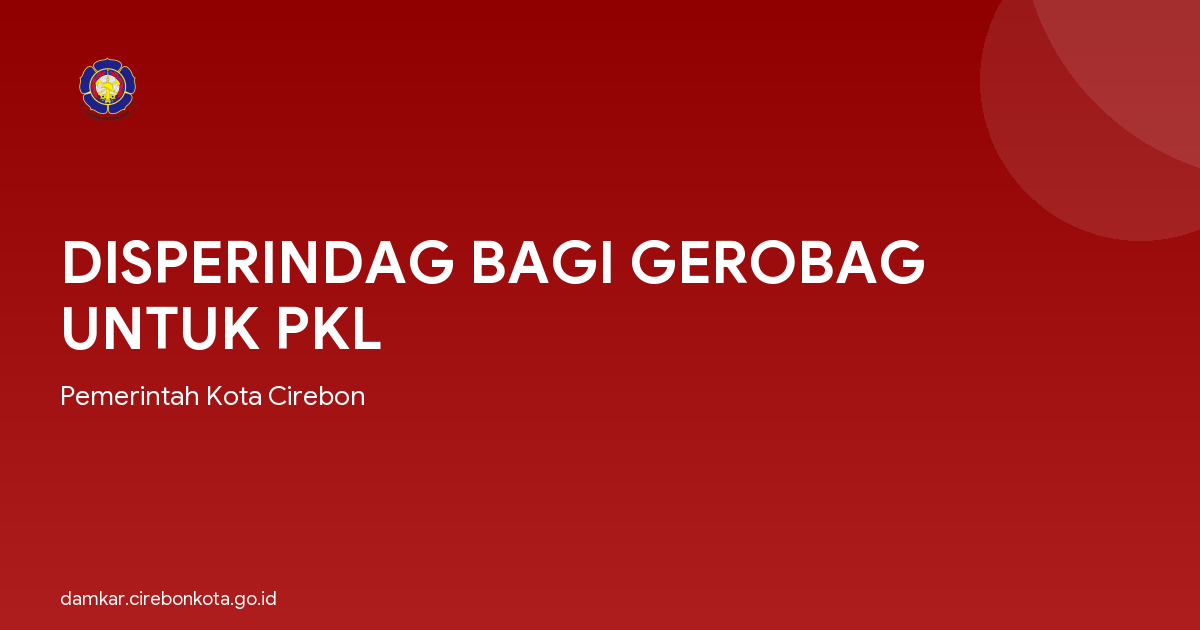 DISPERINDAG BAGI GEROBAG UNTUK PKL