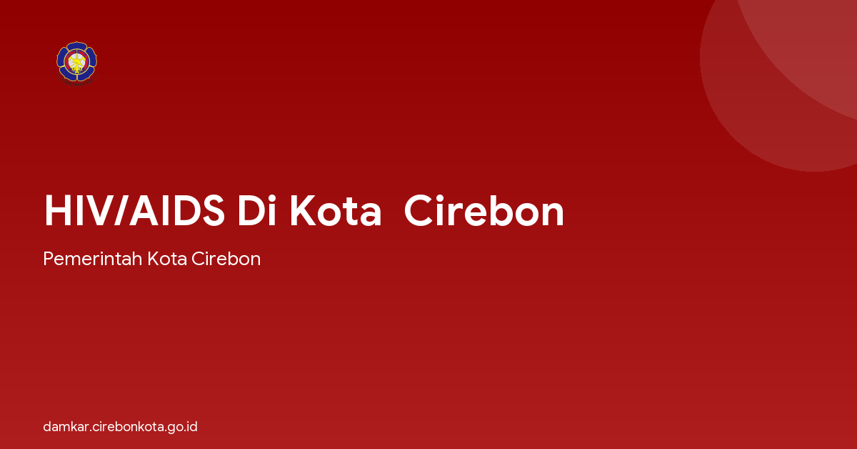 HIV/AIDS Di Kota  Cirebon