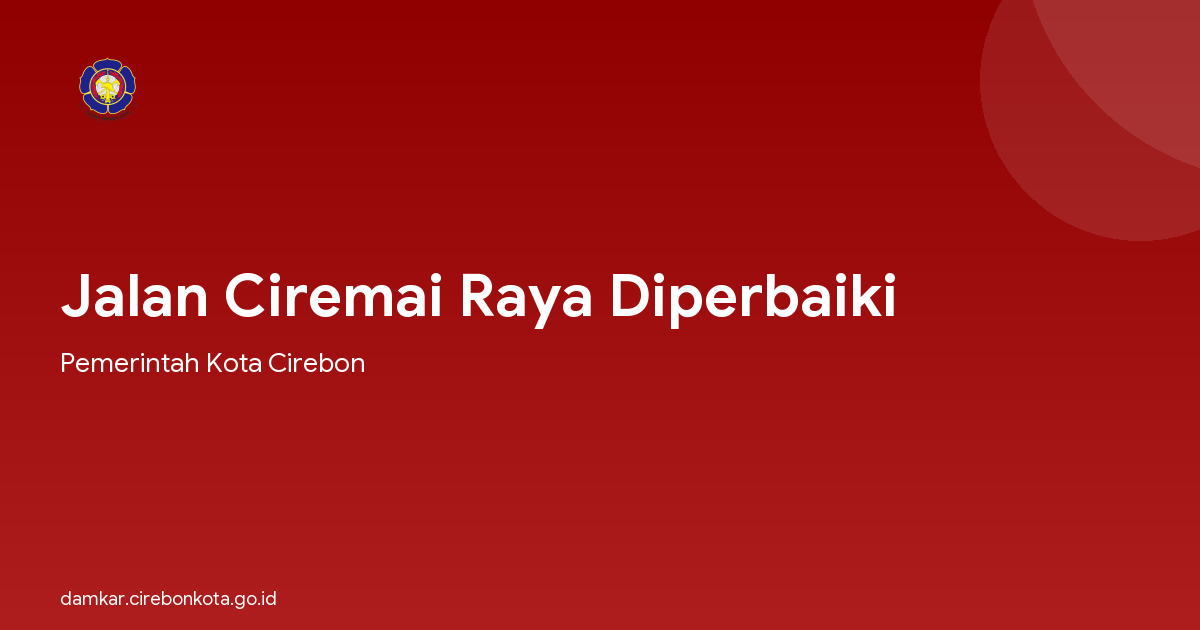 Jalan Ciremai Raya Diperbaiki