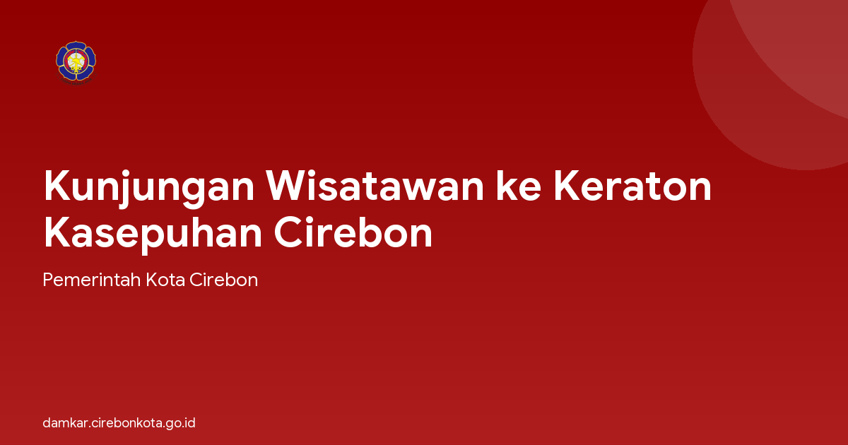 Kunjungan Wisatawan ke Keraton Kasepuhan Cirebon