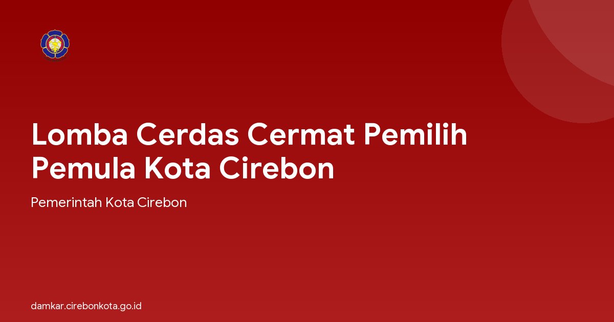 Lomba Cerdas Cermat Pemilih Pemula Kota Cirebon