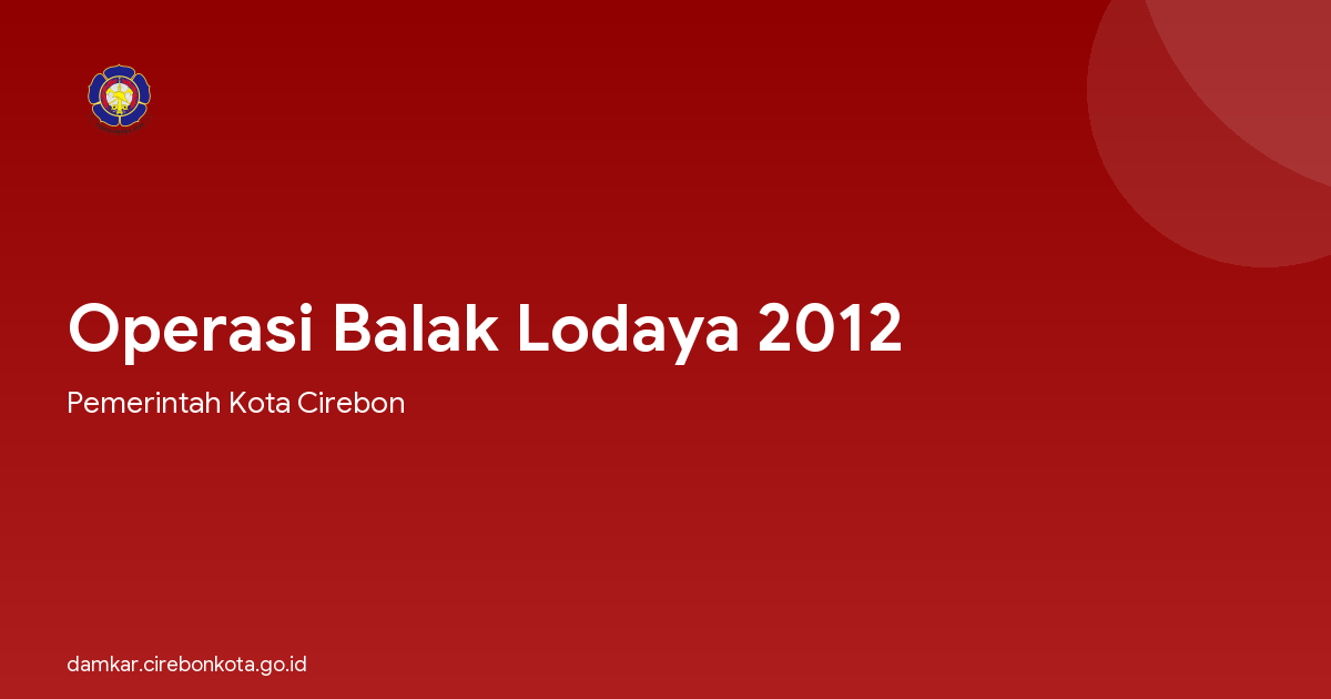 Operasi Balak Lodaya 2012
