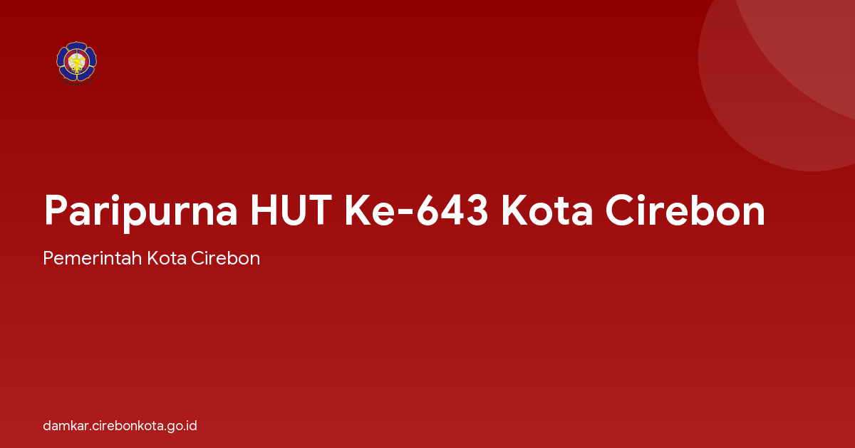 Paripurna HUT Ke-643 Kota Cirebon