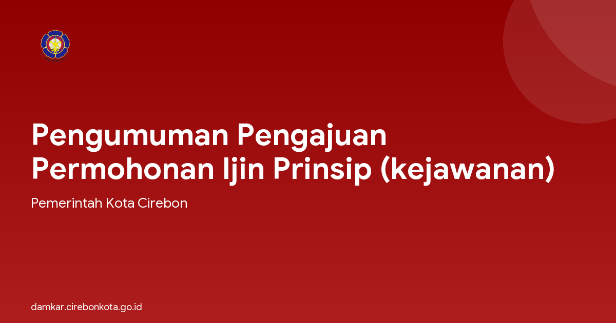 Pengumuman Pengajuan Permohonan Ijin Prinsip (kejawanan)