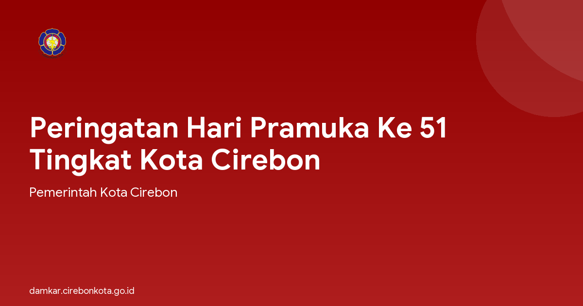 Peringatan Hari Pramuka Ke 51 Tingkat Kota Cirebon