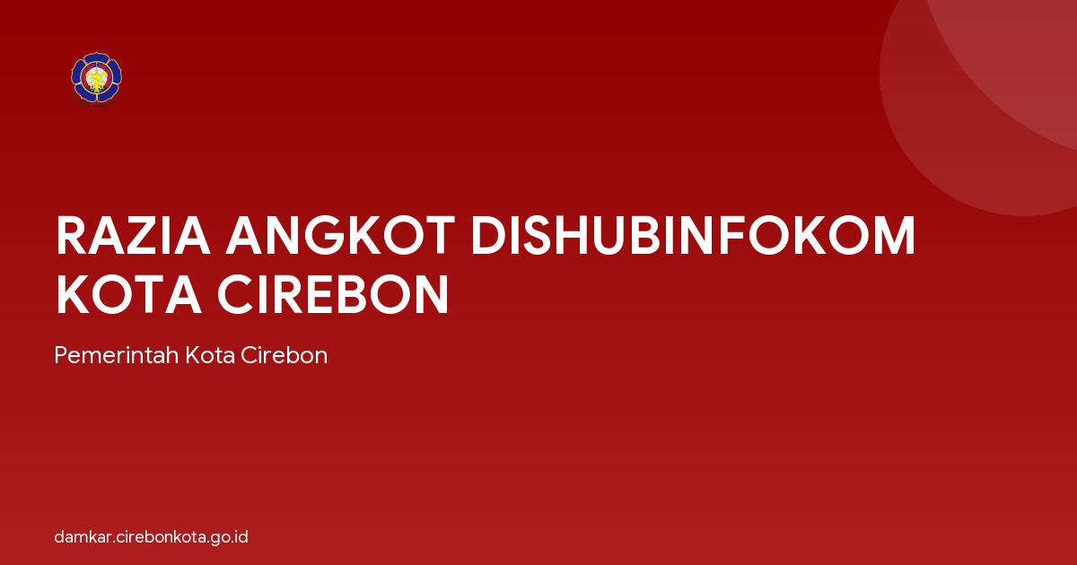 RAZIA ANGKOT DISHUBINFOKOM KOTA CIREBON