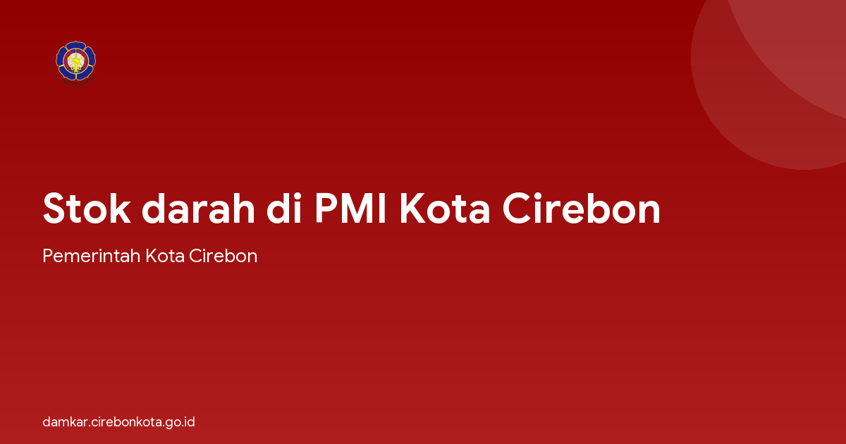 Stok darah di PMI Kota Cirebon